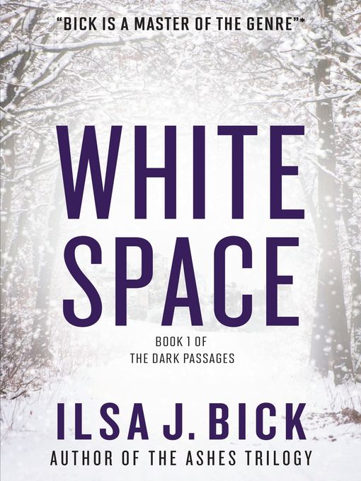 Title details for White Space by Ilsa J. Bick - Wait list